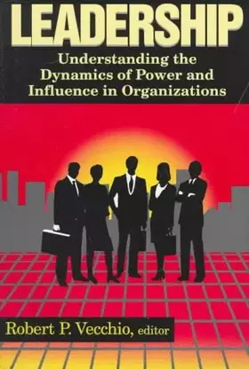 Couverture du produit · Leadership: Understanding the Dynamics of Power and Influence in Organization