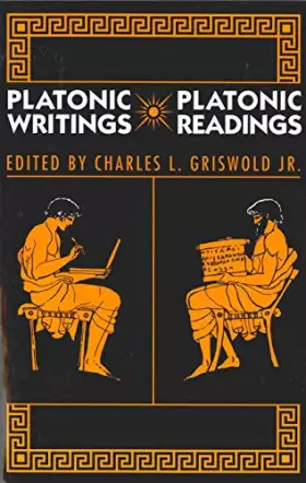 Couverture du produit · Platonic Writings/Platonic Readings