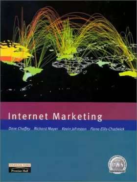 Couverture du produit · Internet Marketing: Strategy, Implementation and Practice