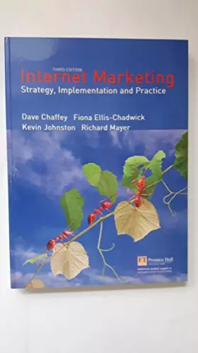 Couverture du produit · Internet Marketing: Strategy, Implementation and Practice