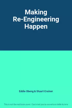 Couverture du produit · Making Re-Engineering Happen
