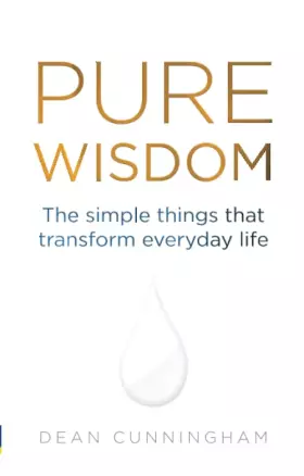 Couverture du produit · Pure Wisdom: The simple things that transform everyday life