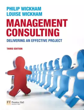 Couverture du produit · Management Consulting: Delivering an Effective Project