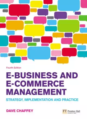 Couverture du produit · E-Business and E-Commerce Management: Strategy, Implementation and Practice