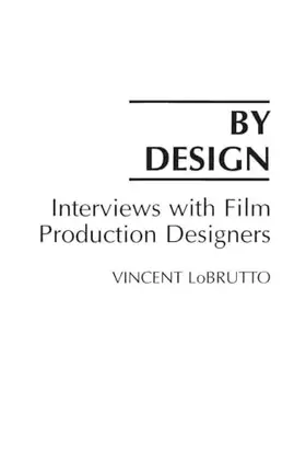 Couverture du produit · By Design: Interviews with Film Production Designers