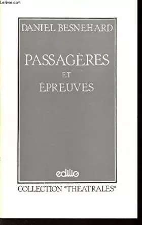 Couverture du produit · PASSAGERES ET EPREUVES