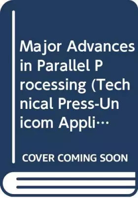 Couverture du produit · Major Advances in Parallel Processing
