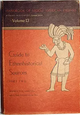 Couverture du produit · Guide to Ethnohistorical Sources, Pt 2