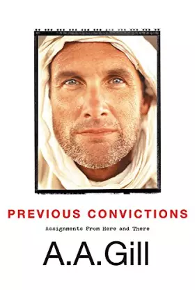 Couverture du produit · Previous Convictions: Assignments From Here and There