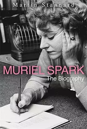 Couverture du produit · Muriel Spark: The Biography