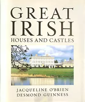 Couverture du produit · Great Irish Houses and Castles