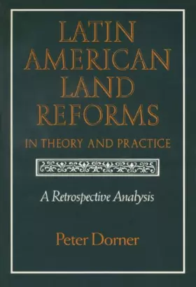 Couverture du produit · Latin American Land Reforms: A Retrospective Analysis