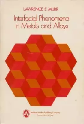 Couverture du produit · Interfacial phenomena in metals and alloys