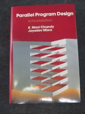 Couverture du produit · Parallel Program Design: A Foundation