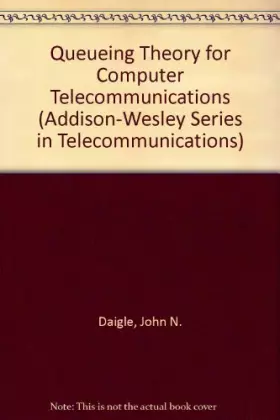 Couverture du produit · Queuing Theory for Telecommunications