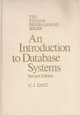 Couverture du produit · An Introduction to Database Systems (Systems Programming Series)