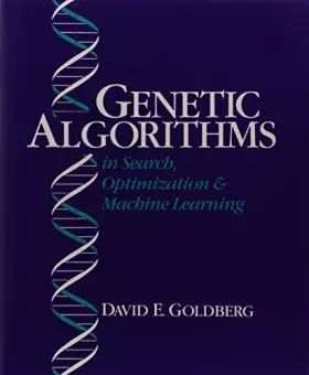 Couverture du produit · Genetic Algorithms in Search, Optimization, and Machine Learning