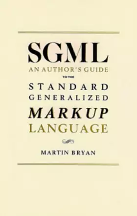 Couverture du produit · Standard Generalised Markup Language