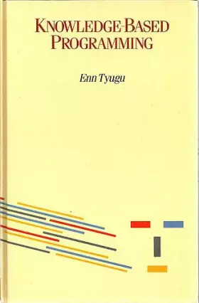Couverture du produit · Knowledge-Based Programming (Turing Institute Press Knowledge Engineering Tutorial Series) (English and Russian Edition)