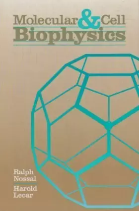 Couverture du produit · Molecular And Cell Biophysics