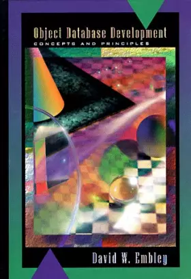 Couverture du produit · Object Database Development: Concepts and Principles