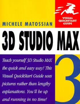 Couverture du produit · 3D Studio Max R3 (Visual QuickStart Guide)