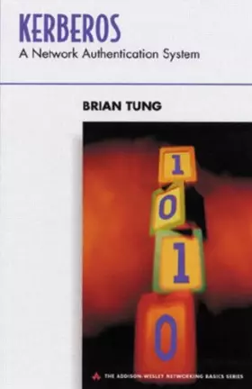 Couverture du produit · Kerberos: A Network Authentication System