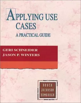 Couverture du produit · Applying Use Cases: A Practical Guide (Object Technology Series)