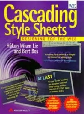 Couverture du produit · Cascading Style Sheets: Designing for the Web