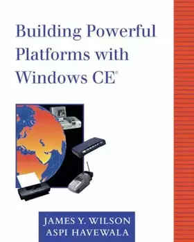 Couverture du produit · Building Powerful Platforms with Windows CE