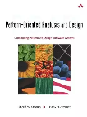 Couverture du produit · Pattern-Oriented Analysis and Design: Composing Patterns to Design Software Systems