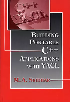Couverture du produit · Building Portable C++ Applications with YACL