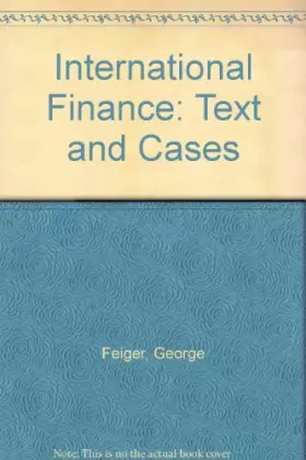 Couverture du produit · International Finance: Text and Cases