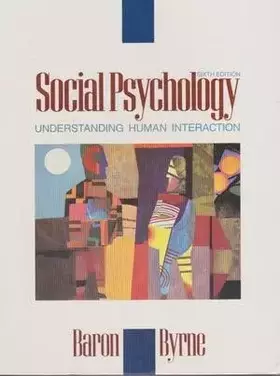 Couverture du produit · Social Psychology: Understanding Human Interaction
