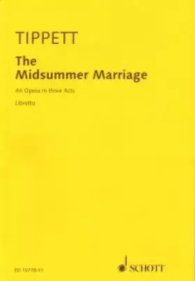 Couverture du produit · The midsummer marriage opera
