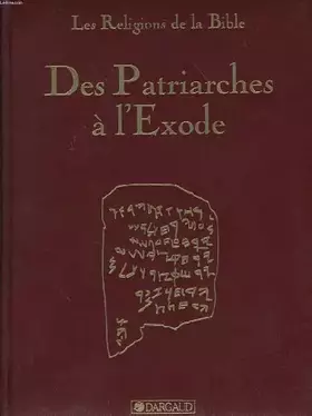Couverture du produit · DES PATRIARCHES A L'EXODE
