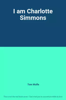 Couverture du produit · I am Charlotte Simmons