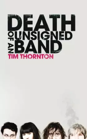 Couverture du produit · Death of an Unsigned Band