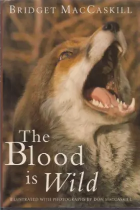 Couverture du produit · The Blood Is Wild