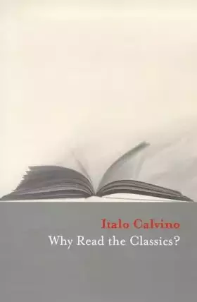 Couverture du produit · Why Read the Classics?