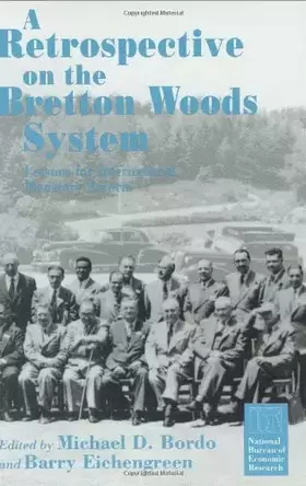 Couverture du produit · A Retrospective on the Bretton Woods System
