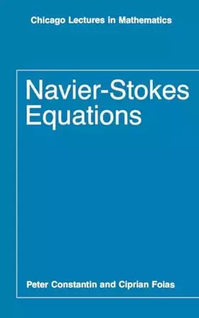 Couverture du produit · Navier-Stokes Equations (Chicago Lectures in Mathematics)