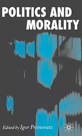 Couverture du produit · Politics and Morality