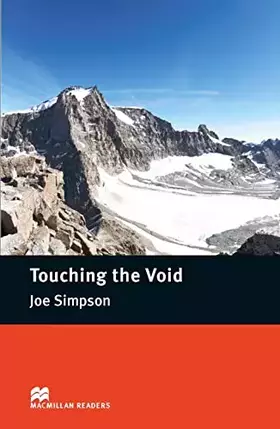 Couverture du produit · Touching the Void (Macmillan Reader)