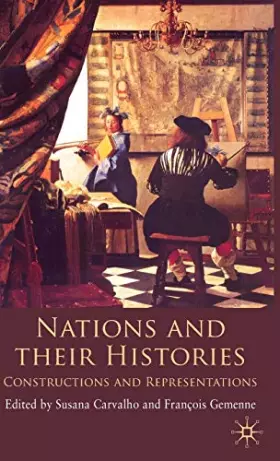 Couverture du produit · Nations and their Histories: Constructions and Representations