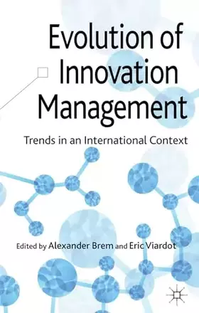 Couverture du produit · Evolution of Innovation Management: Trends in an International Context