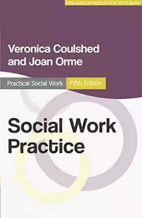 Couverture du produit · Social Work Practice (Practical Social Work Series, 68)