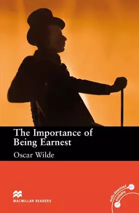 Couverture du produit · MacMillan Readers the Importance of Being Earnest Upper Intermediate Level Reader