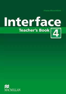 Couverture du produit · Interface Level 4 Teacher's Book Spain