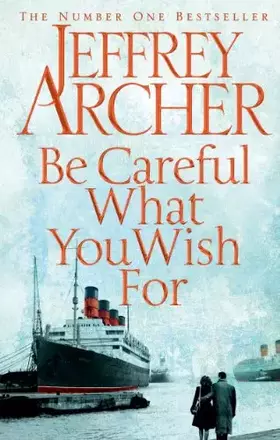 Couverture du produit · Be Careful What You Wish For